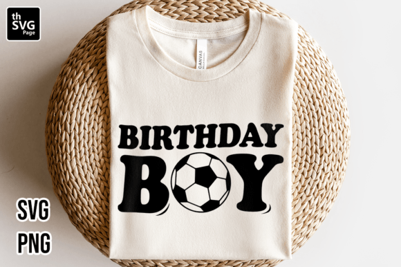 It's My Birthday SVG Soccer PNG Graphics & Print Templates