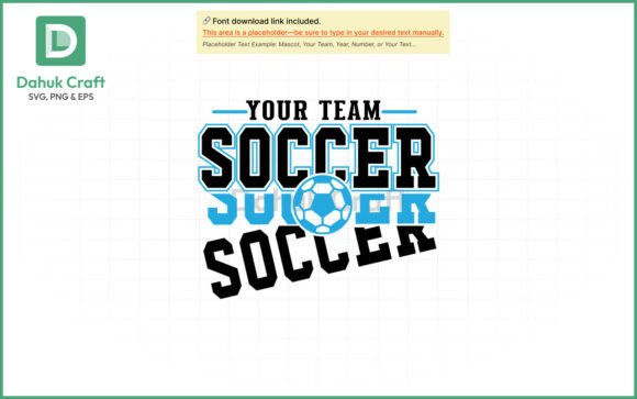 Your Team Soccer SVG PNG and EPS: Graphics for Crafts